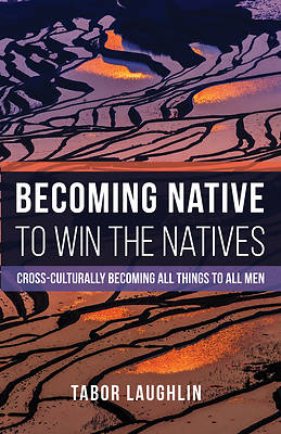 Picture of Becoming Native to Win the Natives