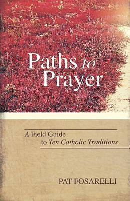 Picture of Paths to Prayer