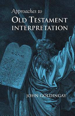 Picture of Approaches to Old Testament Interpretation