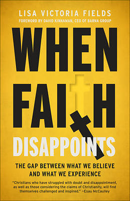 Picture of When Faith Disappoints
