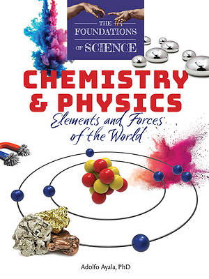 Picture of The Foundations of Science Chemistry and Physics