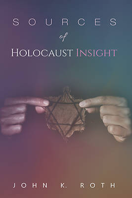 Picture of Sources of Holocaust Insight