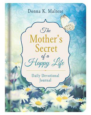 Picture of The Mother's Secret of a Happy Life Daily Devotional Journal