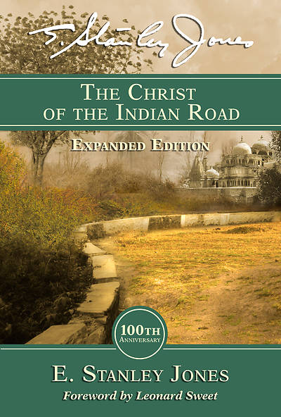 Picture of The Christ of the Indian Road Expanded Edition - eBook [ePub]