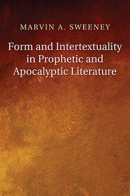 Picture of Form and Intertextuality in Prophetic and Apocalyptic Literature