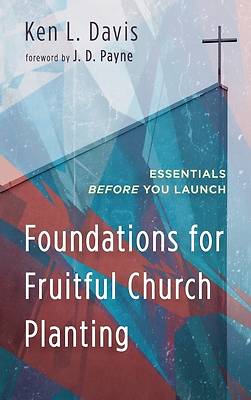 Picture of Foundations for Fruitful Church Planting