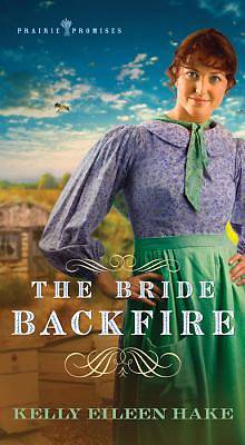 Picture of The Bride Backfire [ePub Ebook]