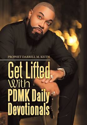Picture of Get Lifted with Pdmk Daily Devotionals