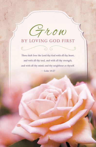 Picture of Grow By Loving God First Valentine Day Luke 10:27 (KJV) Regular Size Bulletin