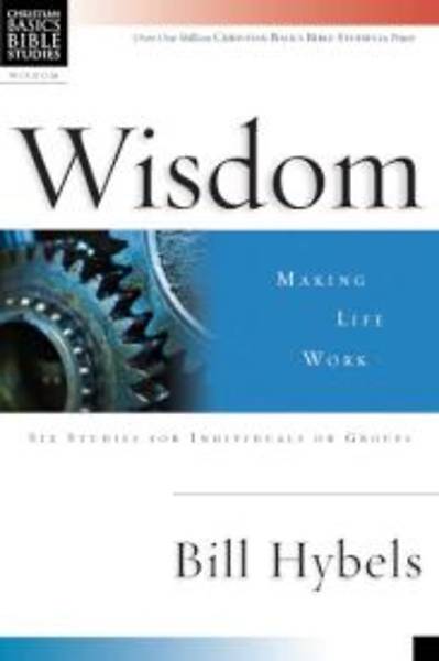 Picture of Wisdom - Making Life Work