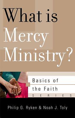 Picture of What Is Mercy Ministry?
