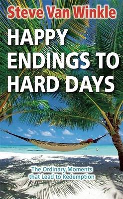 Picture of Happy Endings to Hard Days