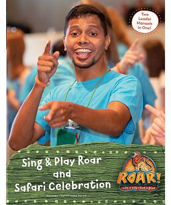 Picture of Vacation Bible School (VBS19) Roar Sing & Play Roar Safari Celebration Leader Manual