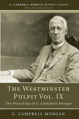 Picture of The Westminster Pulpit Vol. IX