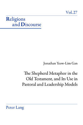 Picture of The Shepherd Metaphor in the Old Testament, and Its Use in Pastoral and Leadership Models
