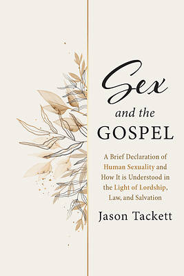 Picture of Sex and the Gospel