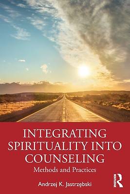 Picture of Integrating Spirituality Into Counseling