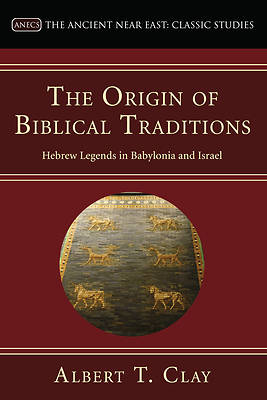 Picture of The Origin of Biblical Traditions