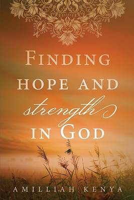 Picture of Finding Hope and Strength in God