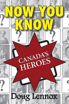 Picture of Now You Know Canada's Heroes [ePub Ebook]