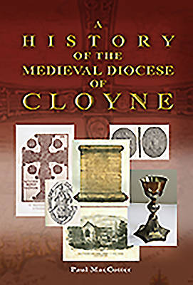 Picture of A History of the Medieval Diocese of Cloyne