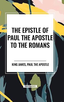 Picture of The Epistle of Paul the Apostle to the ROMANS