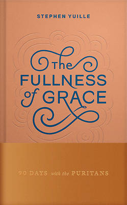 The Fullness of Grace