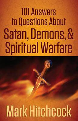 Picture of 101 Answers to Questions about Satan, Demons, & Spiritual Warfare [ePub Ebook]