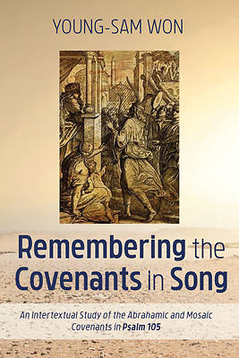 Picture of Remembering the Covenants in Song