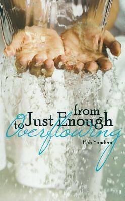 Picture of From Just Enough to Overflowing [ePub Ebook]