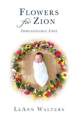 Picture of Flowers for Zion