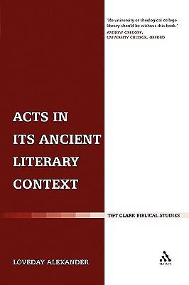 Picture of Acts in Its Ancient Literary Context