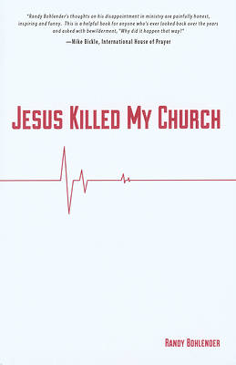 Picture of Jesus Killed My Church