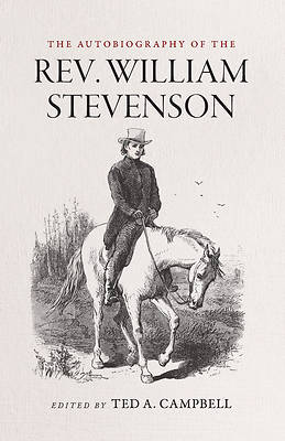 Picture of The Autobiography of the Rev. William Stevenson