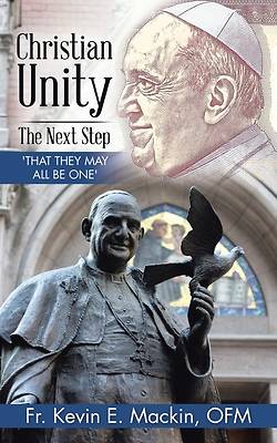 Picture of Christian Unity - the Next Step