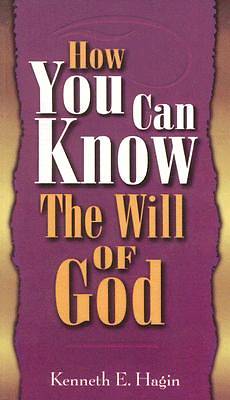 Picture of How You Can Know Will of God