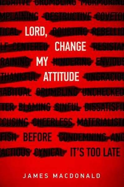 Picture of Lord, Change My Attitude