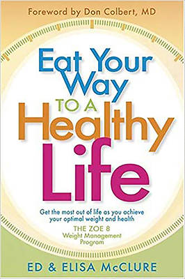 Picture of Eat Your Way to a Healthy Life