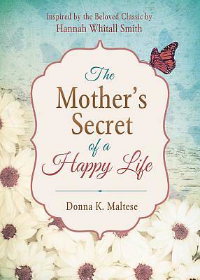 Picture of The Mother's Secret of a Happy Life