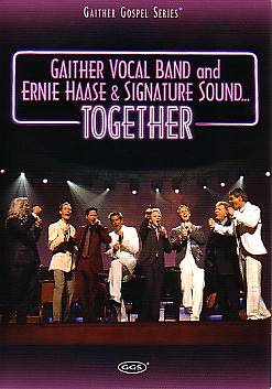 Picture of Gaither Vocal Band and Ernie Haase & Signature Sound... Together