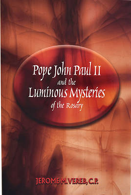 Picture of Pope John Paul II and the Luminous Mysteries of the Rosary