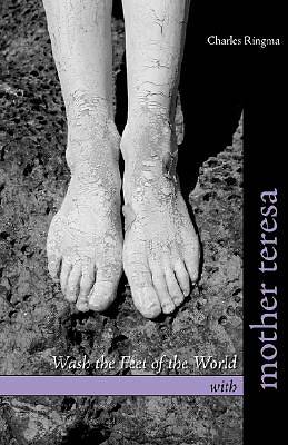 Picture of Wash the Feet of the World with Mother Teresa