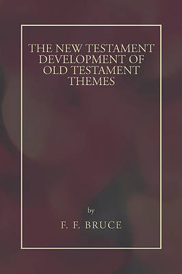 Picture of New Testament Development of Old Testament Themes