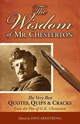 Picture of The Wisdom of Mr. Chesterton