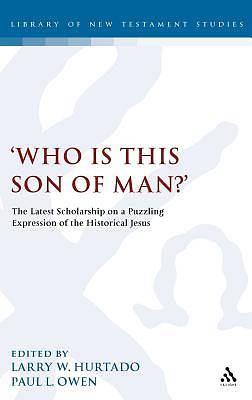 Picture of Who Is This Son of Man?'