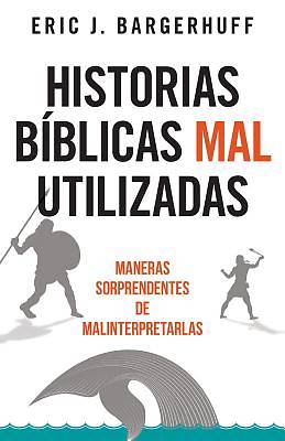 Picture of Historias Bíblicas Mal Utilizadas