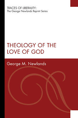Picture of Theology of the Love of God