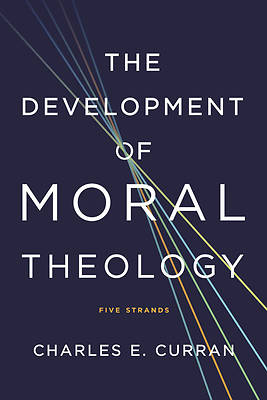 Picture of The Development of Moral Theology