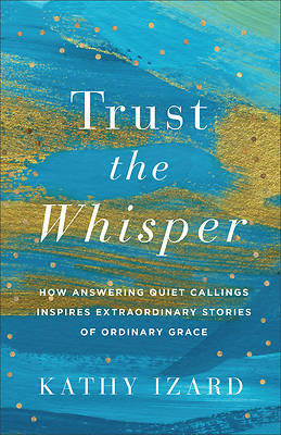 Picture of Trust the Whisper