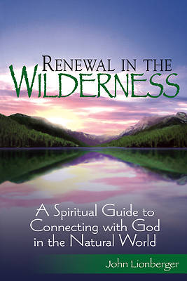 Picture of Renewal in the Wilderness